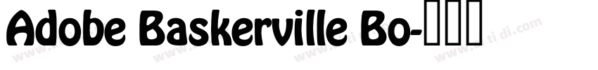 Adobe Baskerville Bo字体转换
